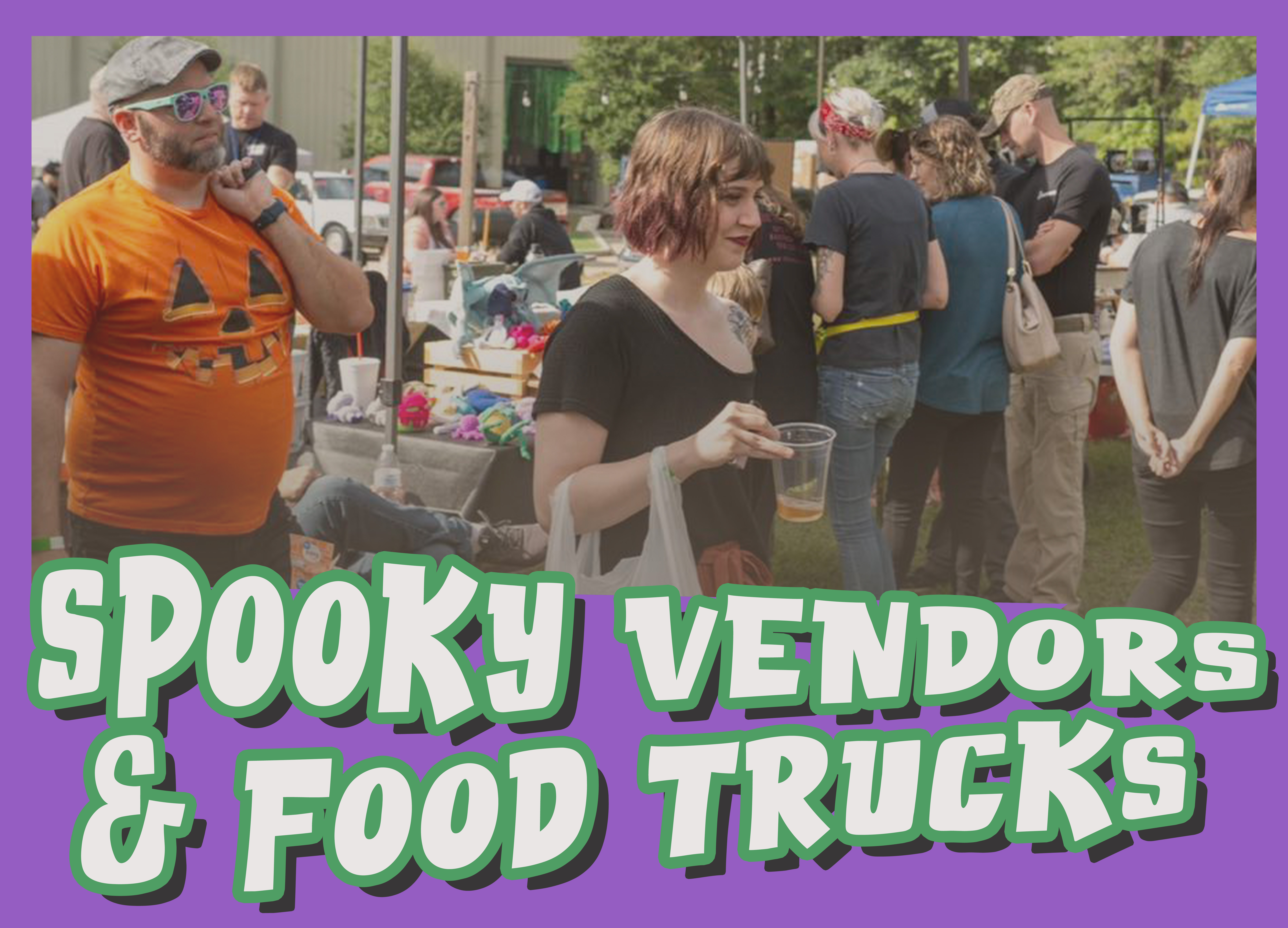 Spooky Vendors & Food Trucks