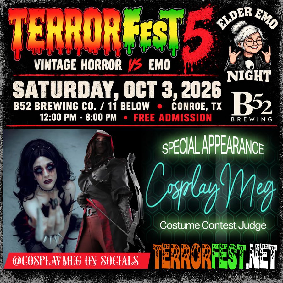Cosplay Meg, Costume Contest Judge. Special appearance at TerrorFest V.