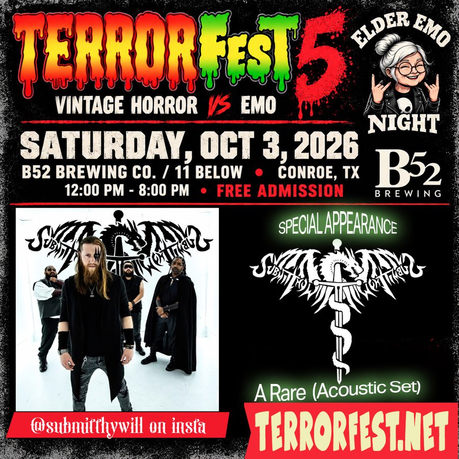 Submit Thy Will, A Rare Acoustic Set. Special appearance at TerrorFest V.